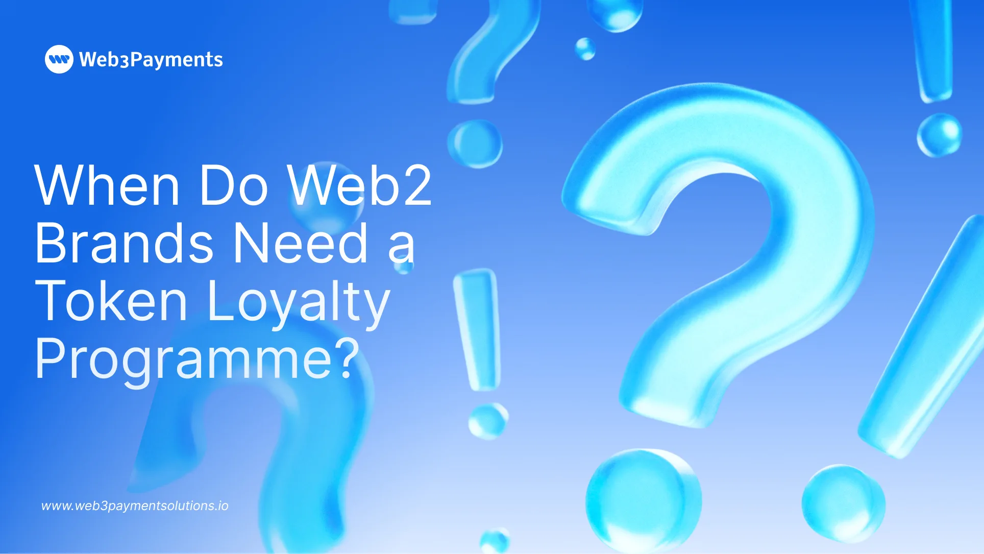 When Web2 Brands Need a Token Loyalty Programme